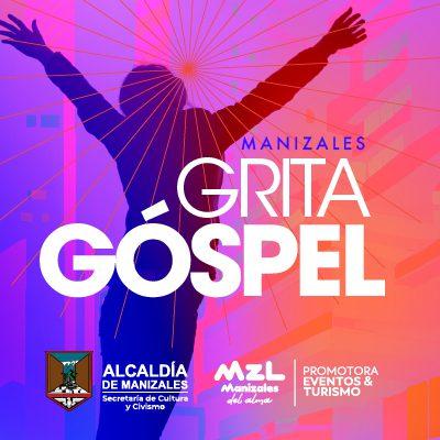 Manizales grita gospel