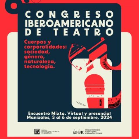 Congreso iberoamericano de teatro en Manizales